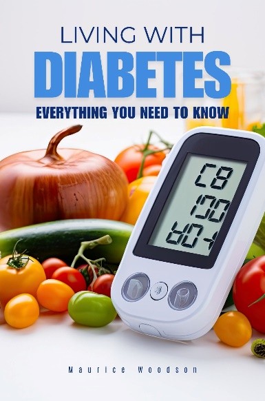 Living with Diabetes — Everything You Need to Know cover